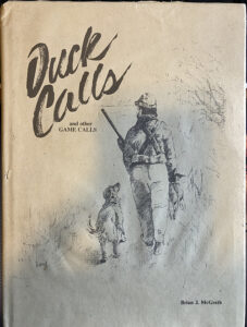 Old book cover titled "duck calls and other game calls" featuring an illustration of a hunter with a shotgun and a dog walking beside him.
